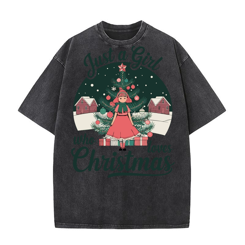 Just A Girl Who Loves Christmas Washed T-Shirt