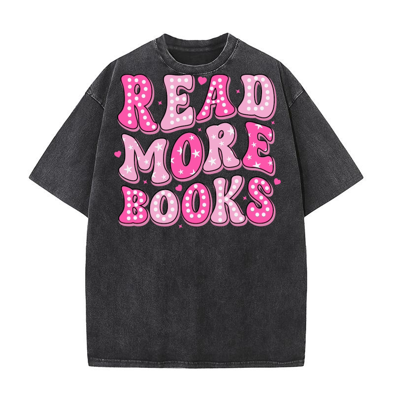 Read more books 1 Washed T-Shirt