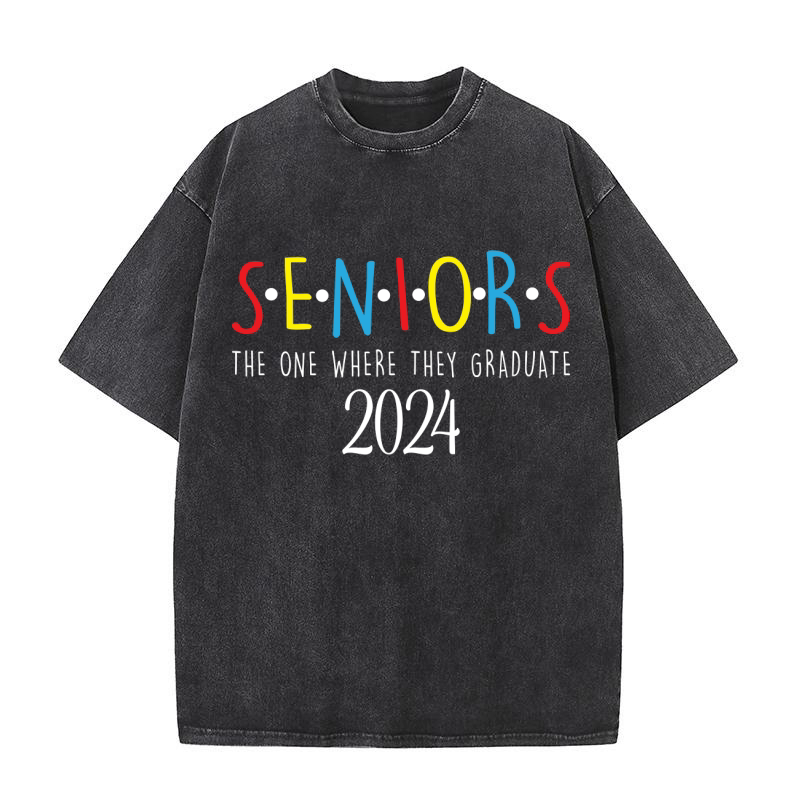Seniors the one where they graduate 2024 03 Washed T-Shirt