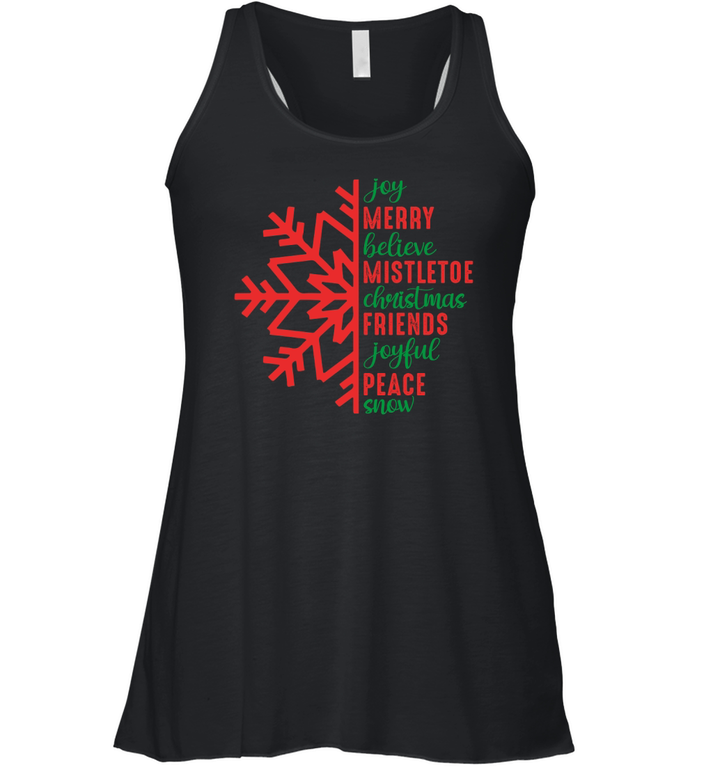 Christmas Joy Merry Believe Mistletoe Friends Joyful Peace Snow Women's Flowy Tank Top