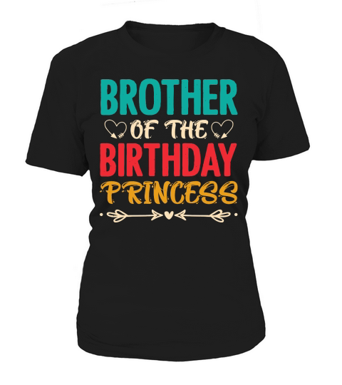 Brother Of The Birthday Princess  (1) Women's T-Shirt