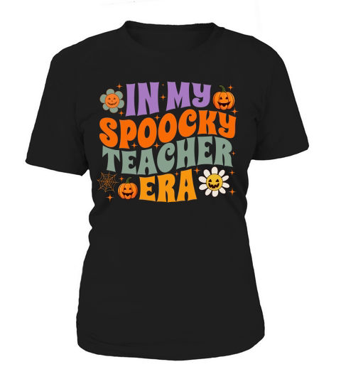 in my spooky teacher era Women's T-Shirt