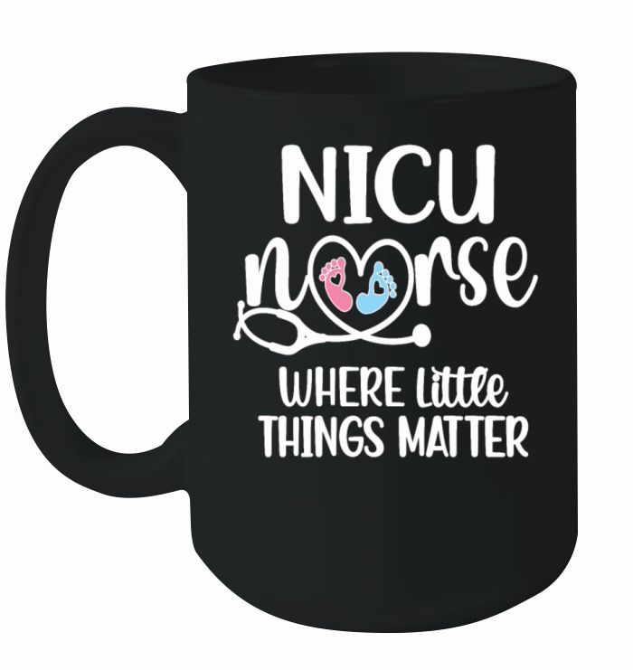 NICU Nurse Neonatal Intensive Care Unit Nursing Ceramic Mug