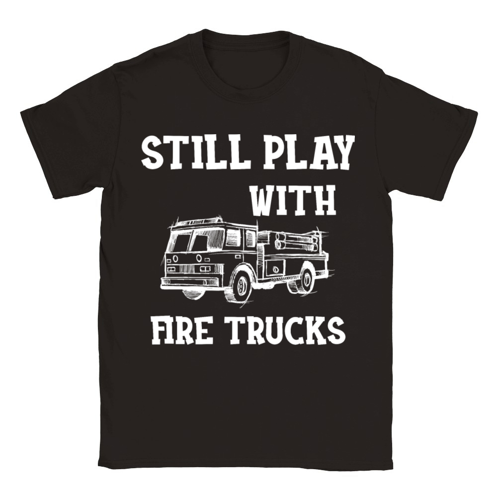 Firefighter - I still play with fire trucks Classic Kids Crewneck T-shirt