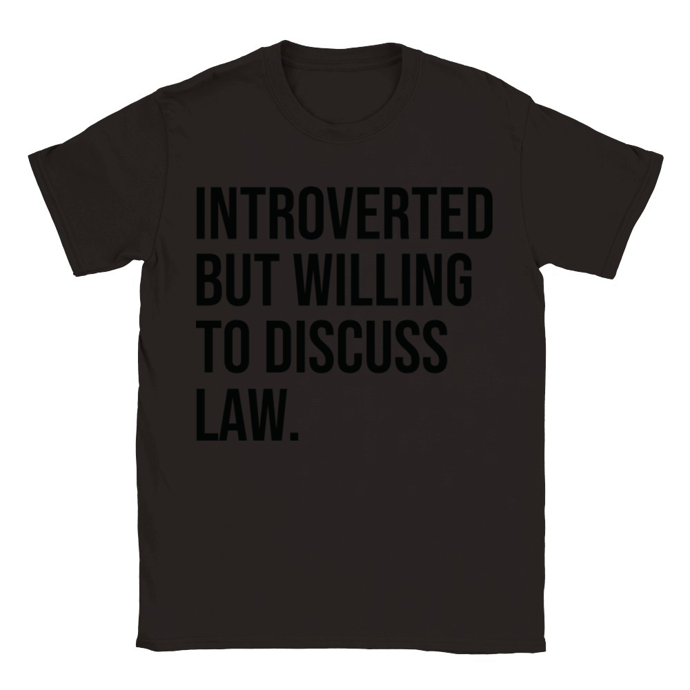 Law Funny Introverted Lawyer Saying Classic Kids Crewneck T-shirt