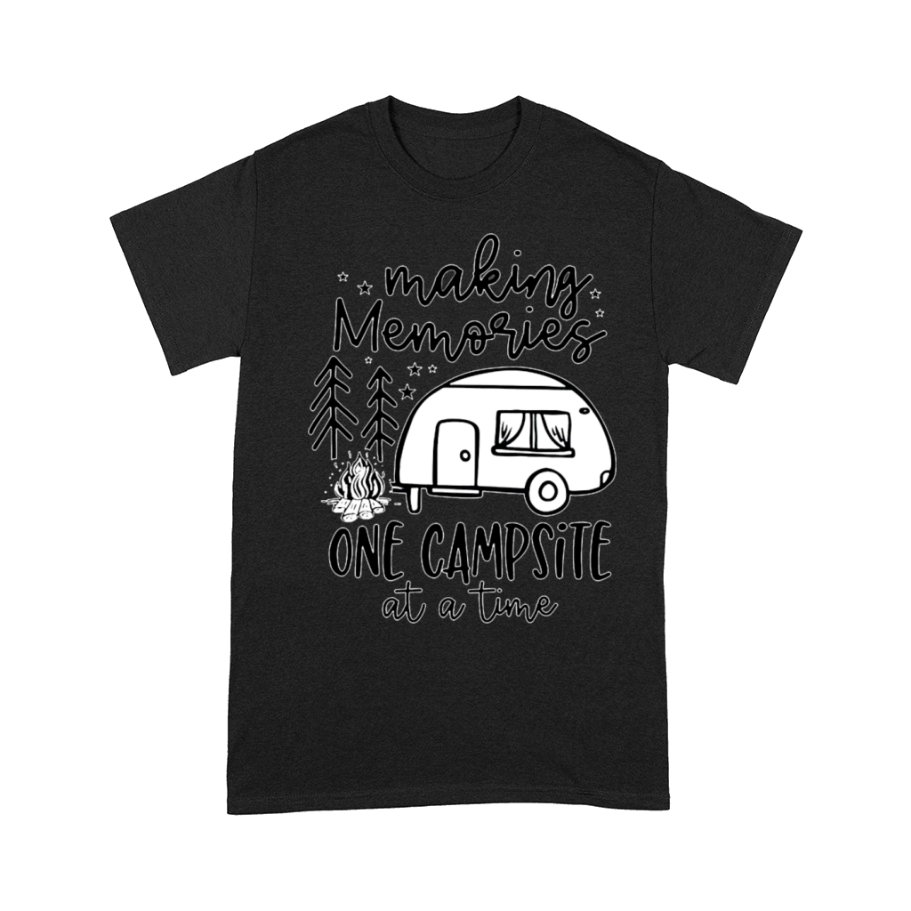 making memories one campsite at a time Comfort T-shirt