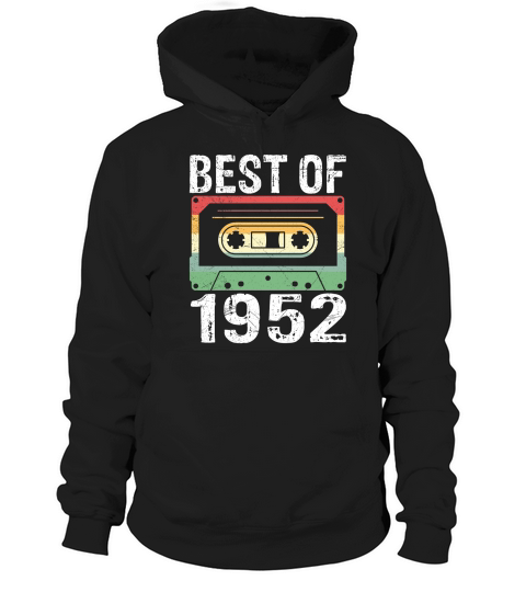 Vintage Best of 1952 Birthday Hoodie Unisex