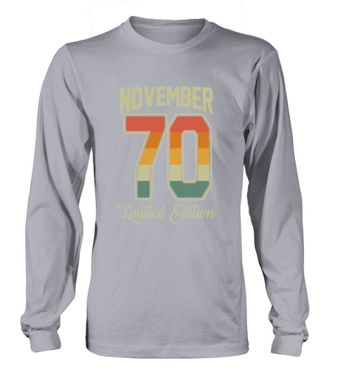 Vintage November 50 Year 1970 50th Birthday Gift Long sleeved Unisex