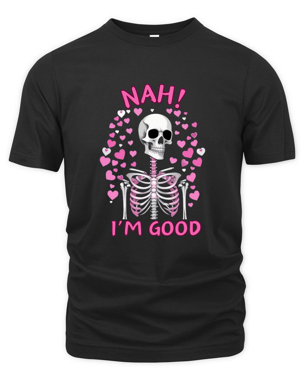 Nah Im Good Anti Valentines Day Organic Unisex T-shirt