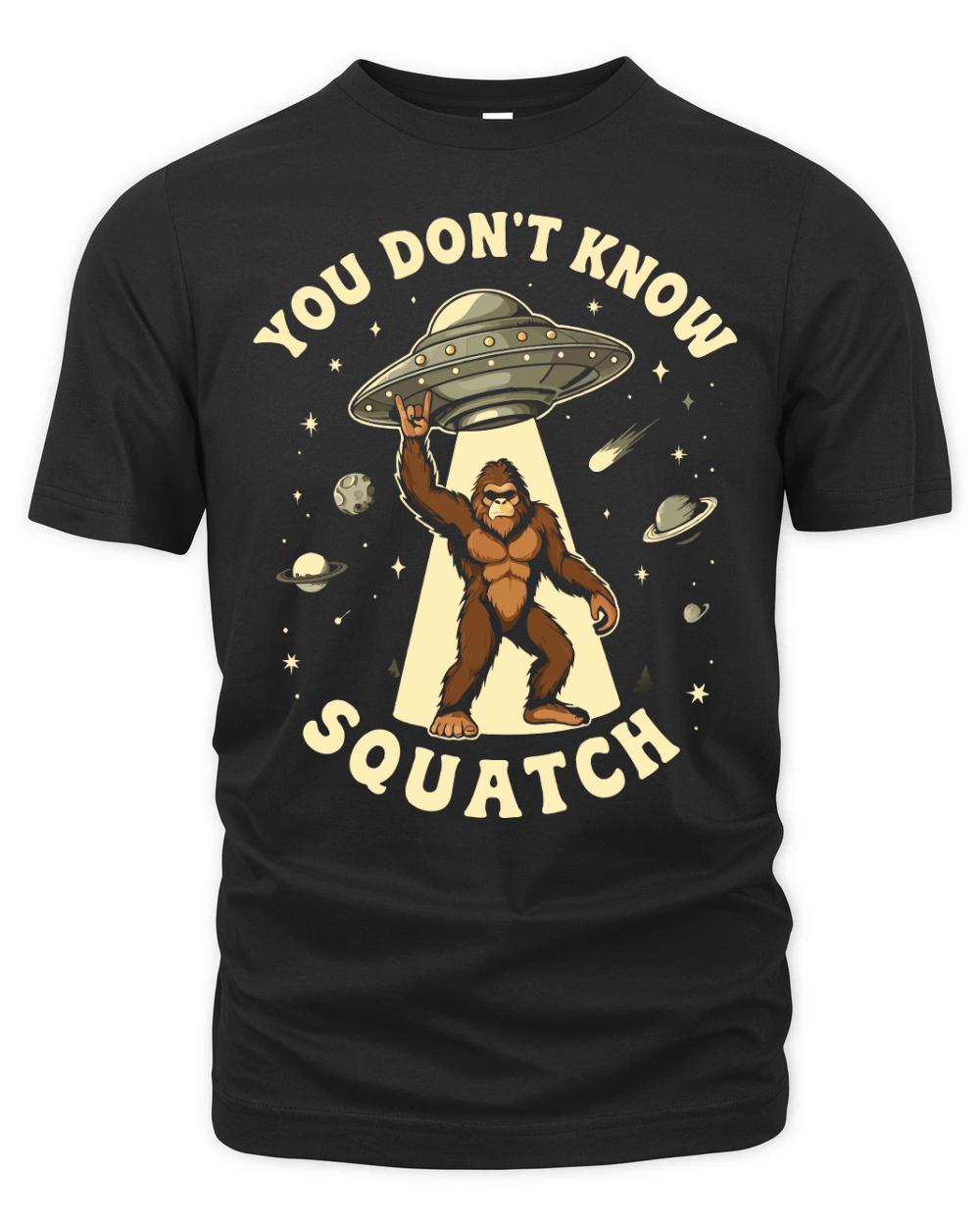 You Dont Know Squatch Sasquatch 2 Organic Unisex T-shirt