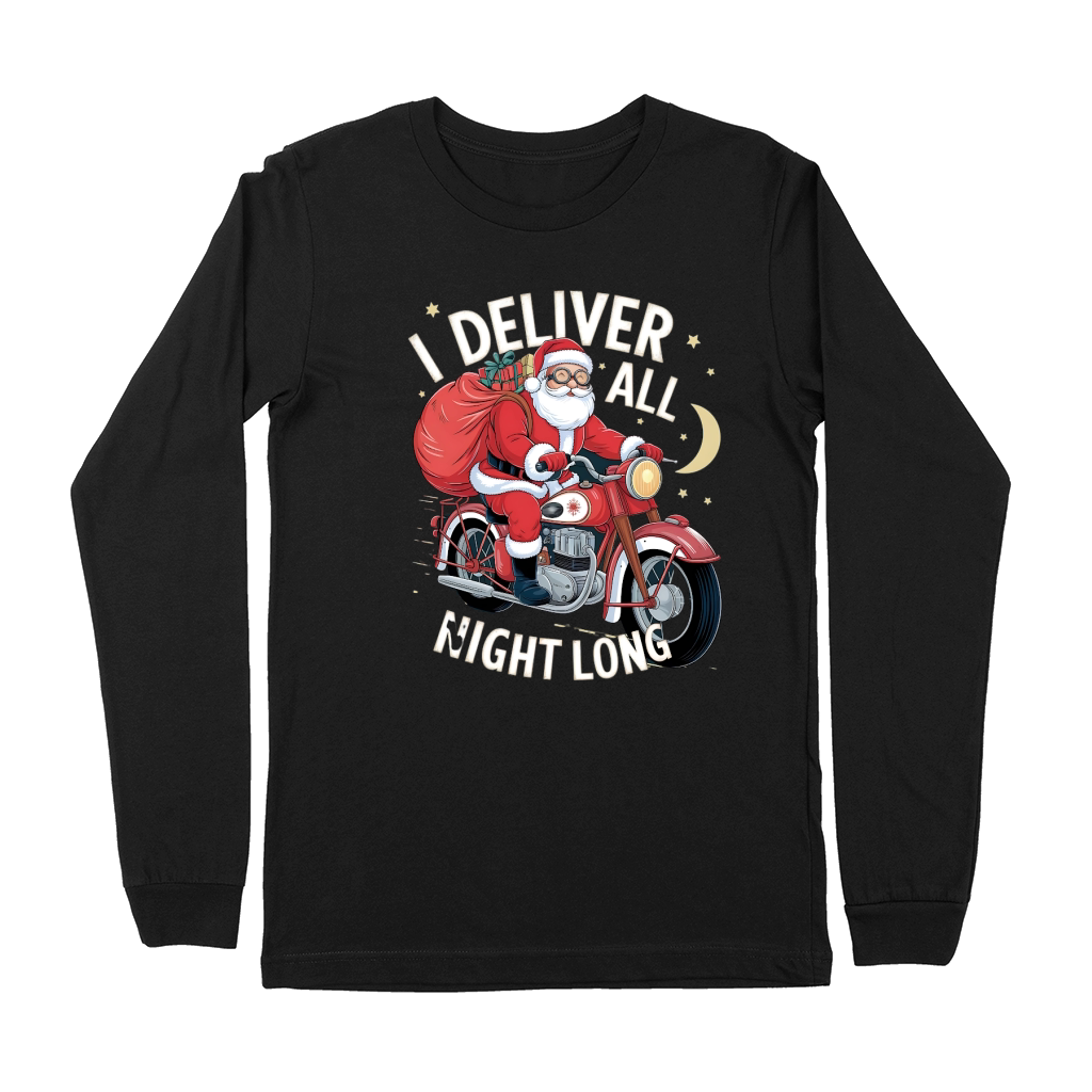 I deliver all night long Premium Long Sleeve