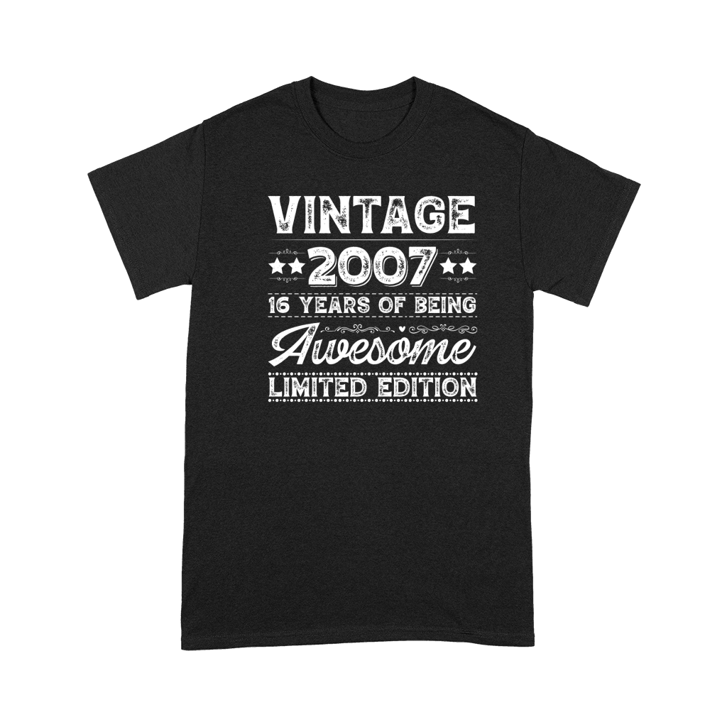 Vintage 2007 Being Awesome Limited Edition Birthday (2) Premium T-shirt