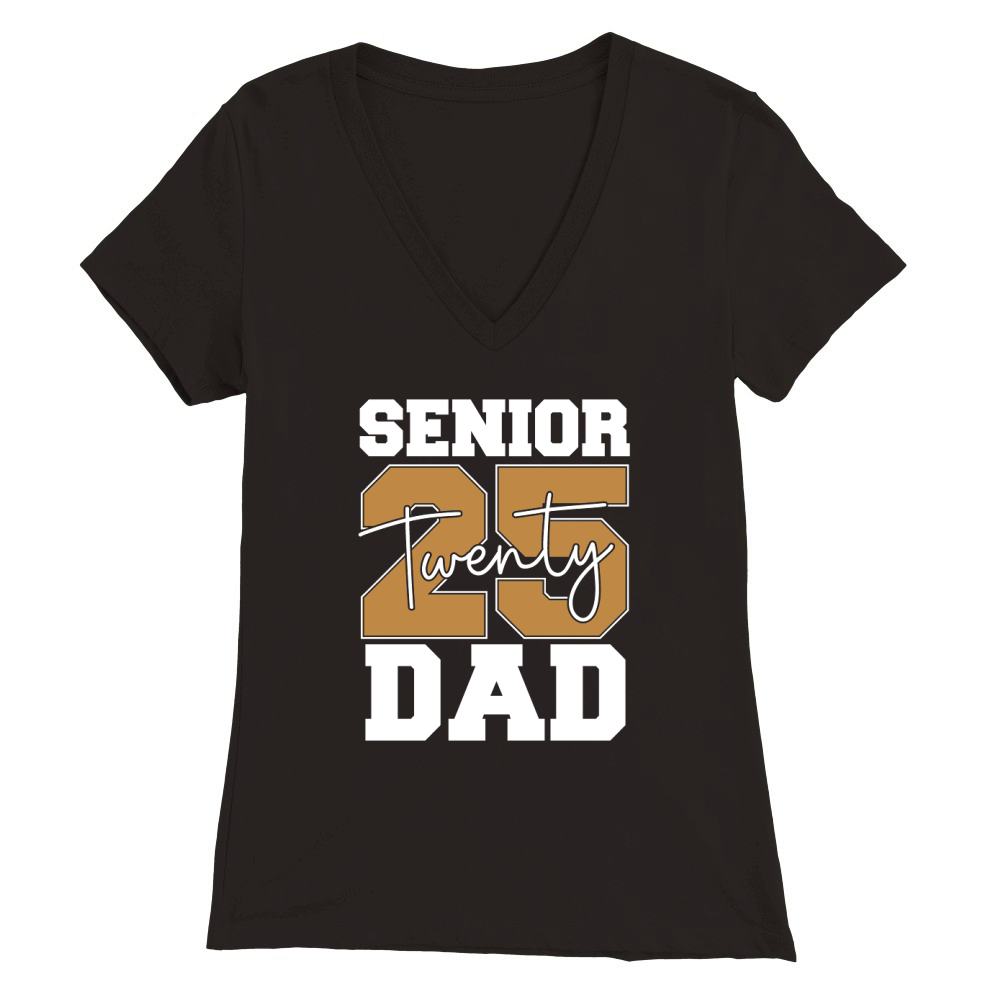 Senior twenty 2025 Dad Premium Womens V-Neck T-shirt