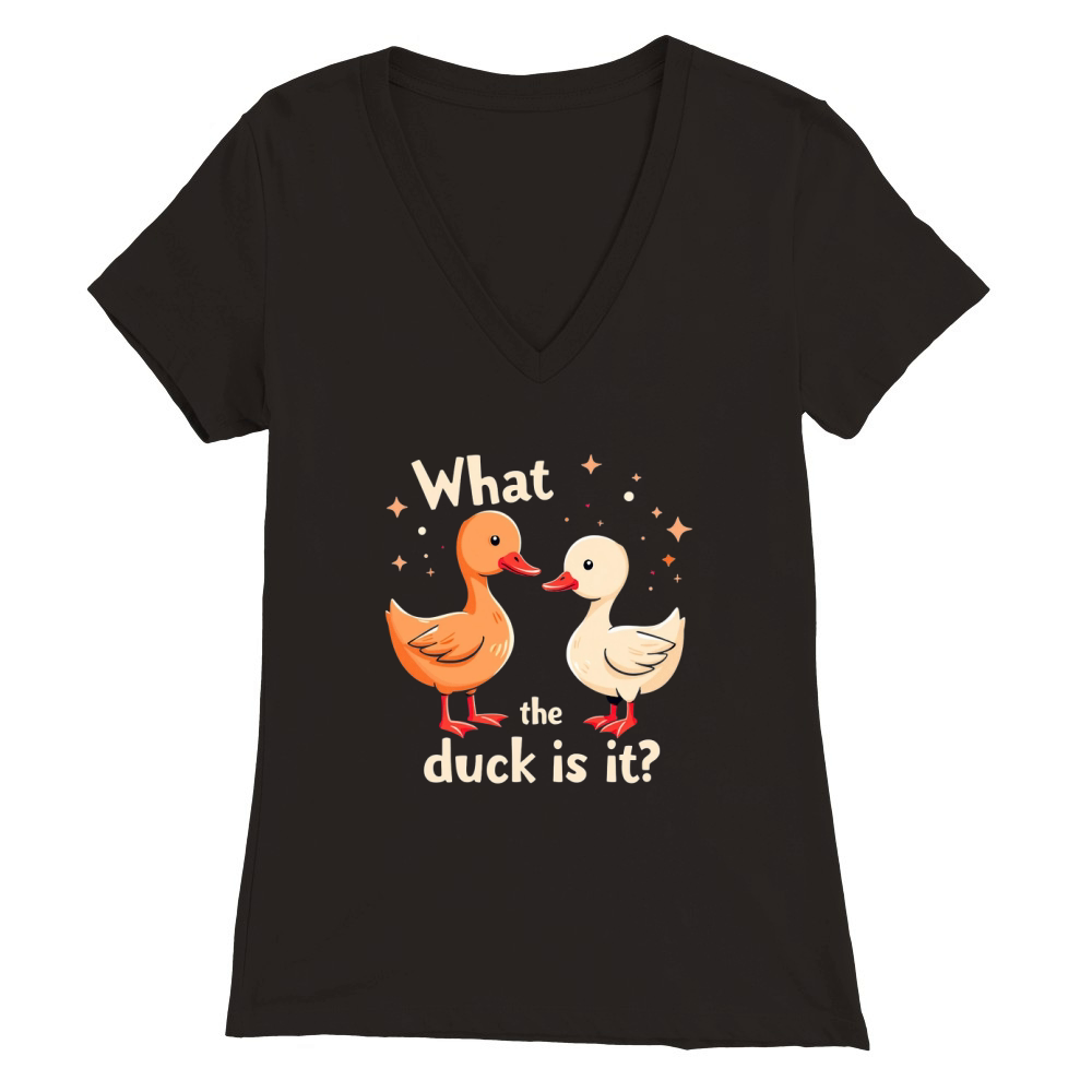 What Duck Is It Premium Womens V-Neck T-shirt