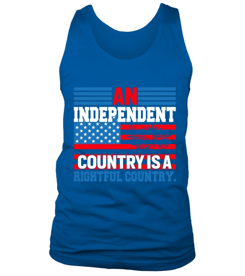 An independent country is a rightful country 02 Tank Top Unisex