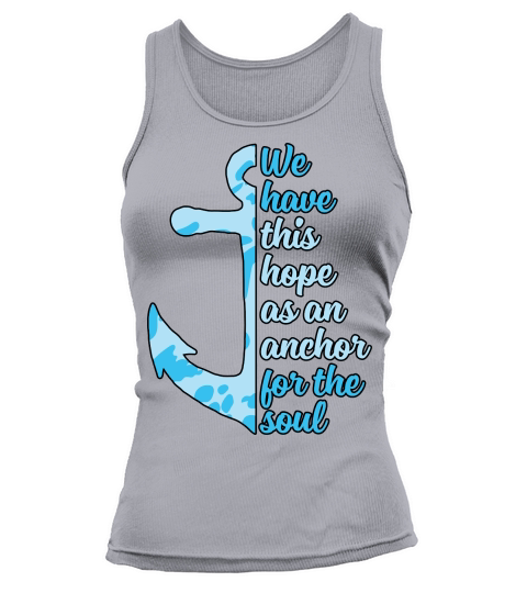 Christian Anchor For Soul Hope Tank top Woman