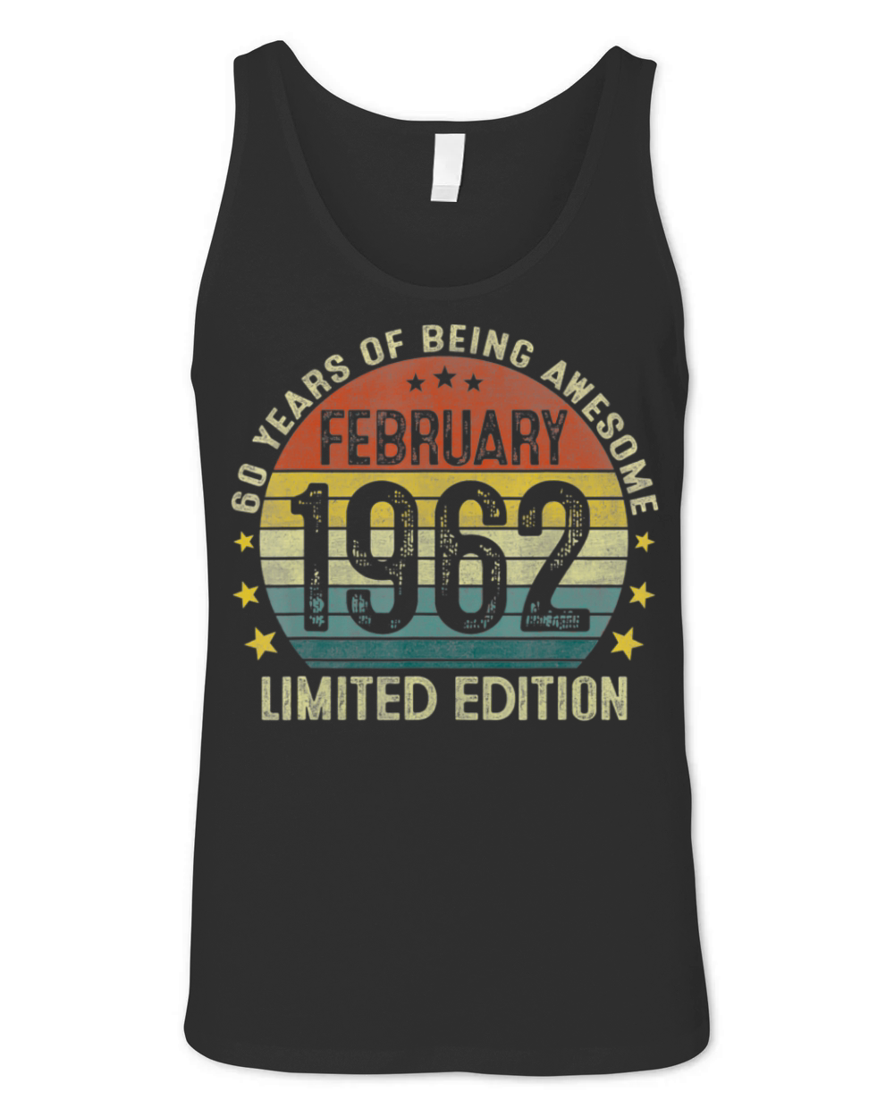 60 Year Old Gift February 1962 Limited Edition Unisex Jersey Tank