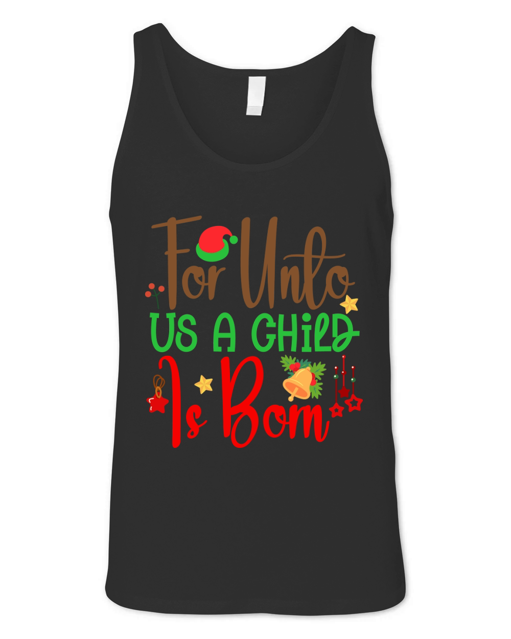 For Unto Us A Child Is Born Unisex Jersey Tank