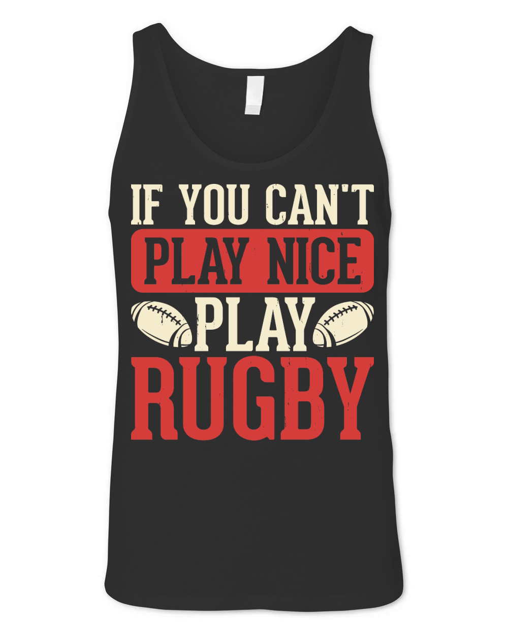 Vintage Rugby Player if you cant play nice play rugby Unisex Jersey Tank