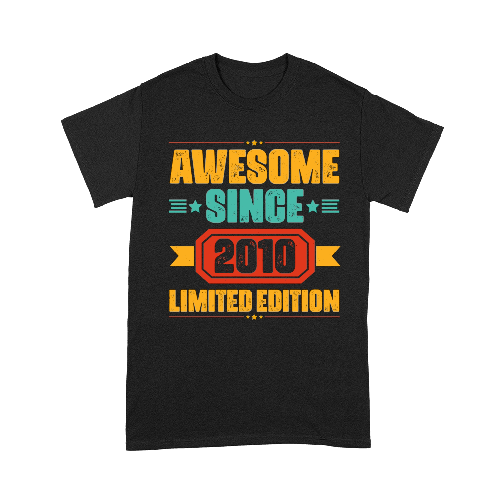 Awesome Since 2010 Limited Edition (1) Unisex T-Shirt