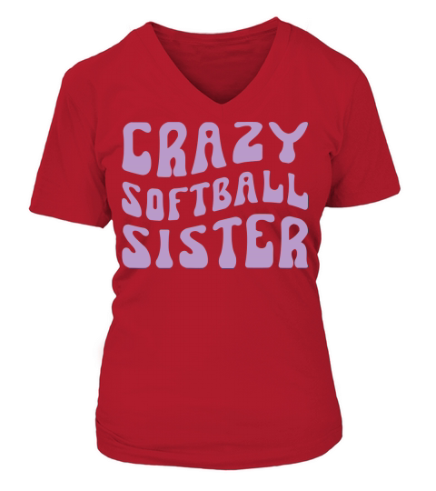 Crazy Softball Sister V-neck T-Shirt Woman
