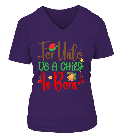 For Unto Us A Child Is Born V-neck T-Shirt Woman