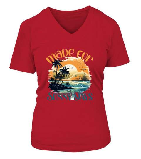 Made for Sunny Days V-neck T-Shirt Woman