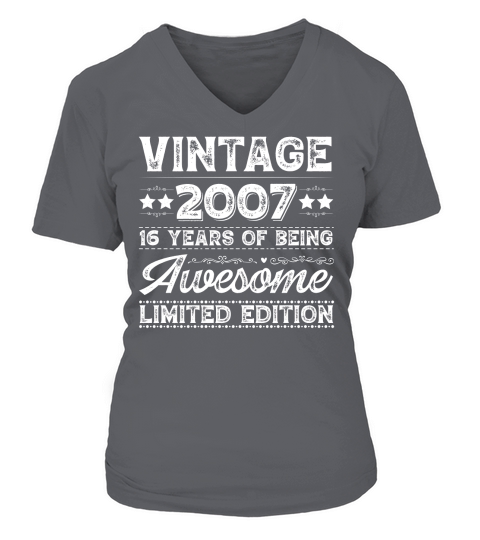 Vintage 2007 Being Awesome Limited Edition Birthday (2) V-neck T-Shirt Woman