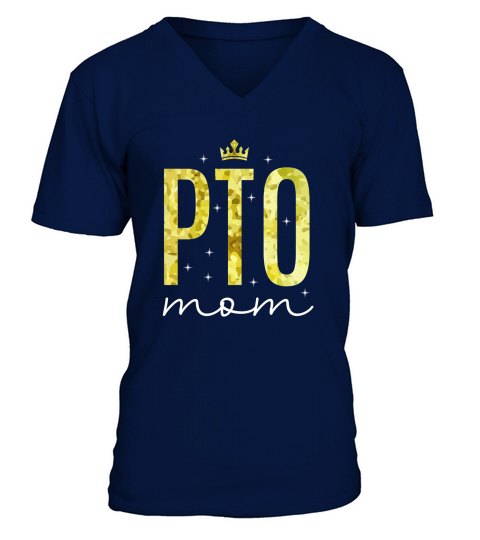 PTO mom V-Neck T-shirt
