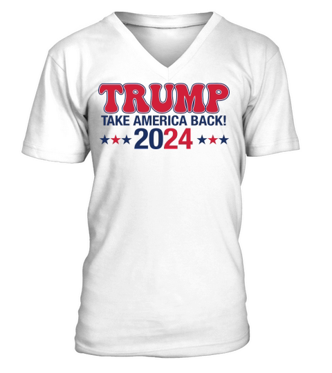 Trump take America back 2024 V-Neck T-shirt