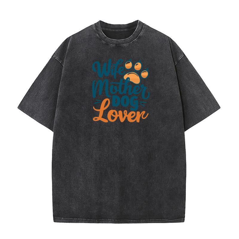 Wife mother dog lover Washed T-Shirt