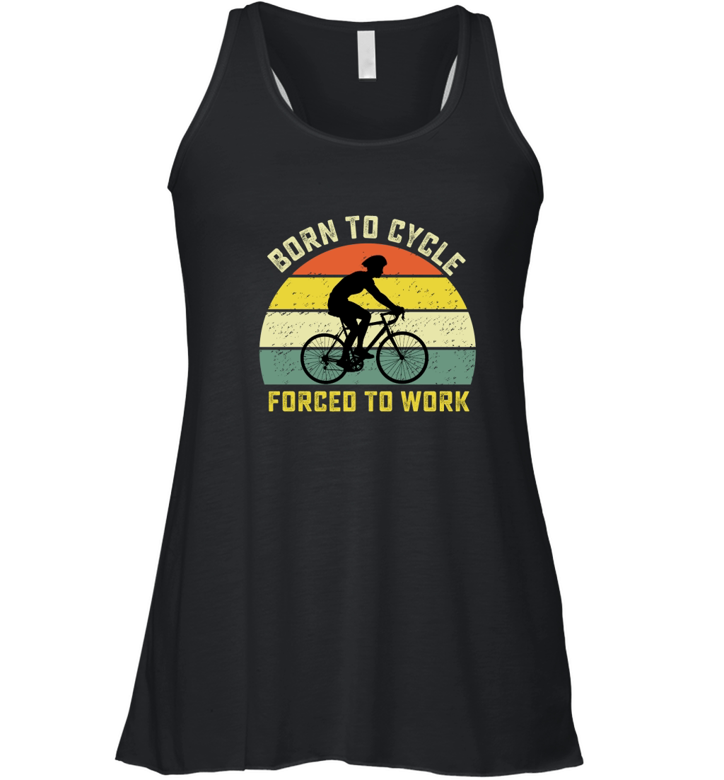Born to cycle forced to work Women's Flowy Tank Top