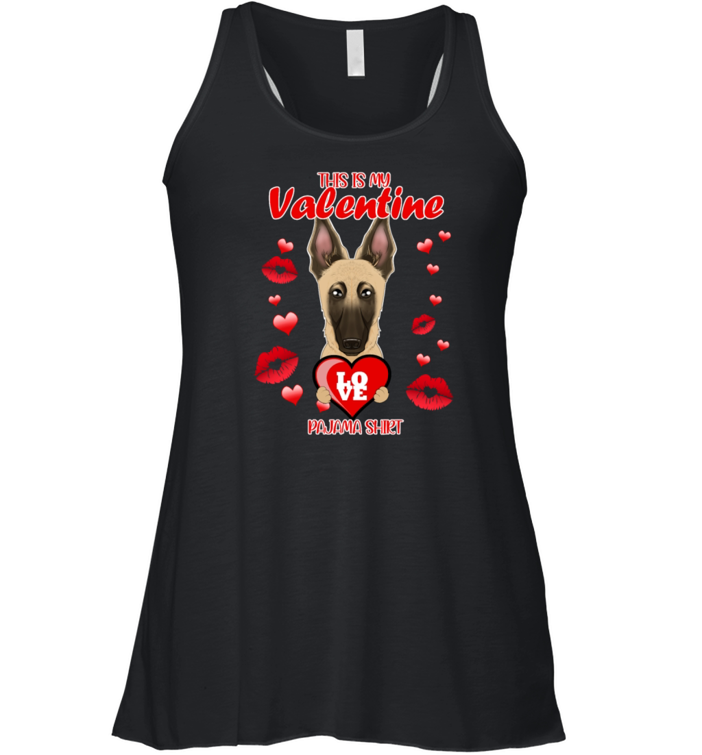 This Is My Valentine Pajama I Malinois Women's Flowy Tank Top