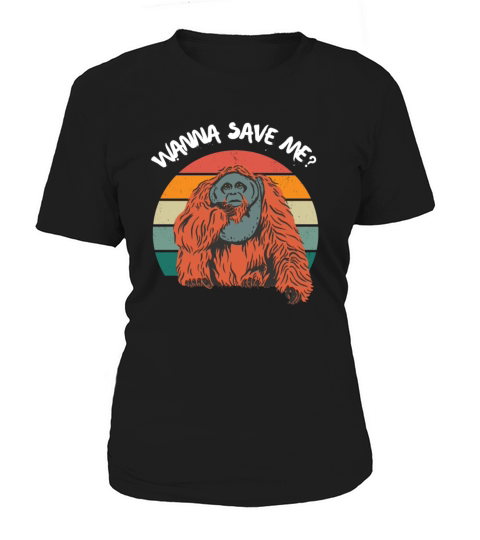 Orangutan Save Rain Forest Retro Vintage Women's T-Shirt