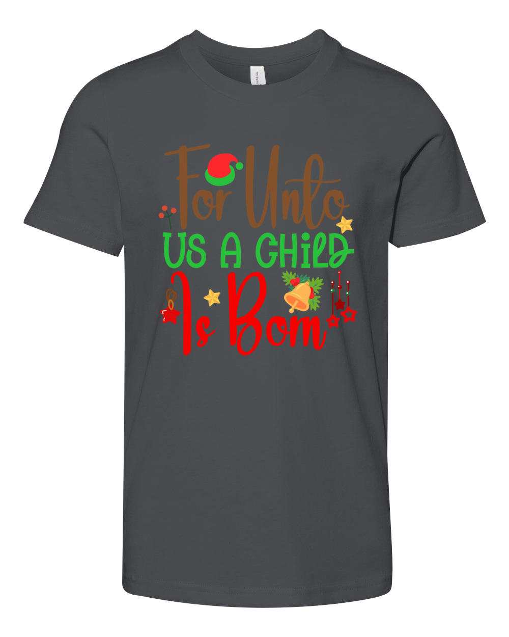 For Unto Us A Child Is Born Youth Unisex Jersey Tee