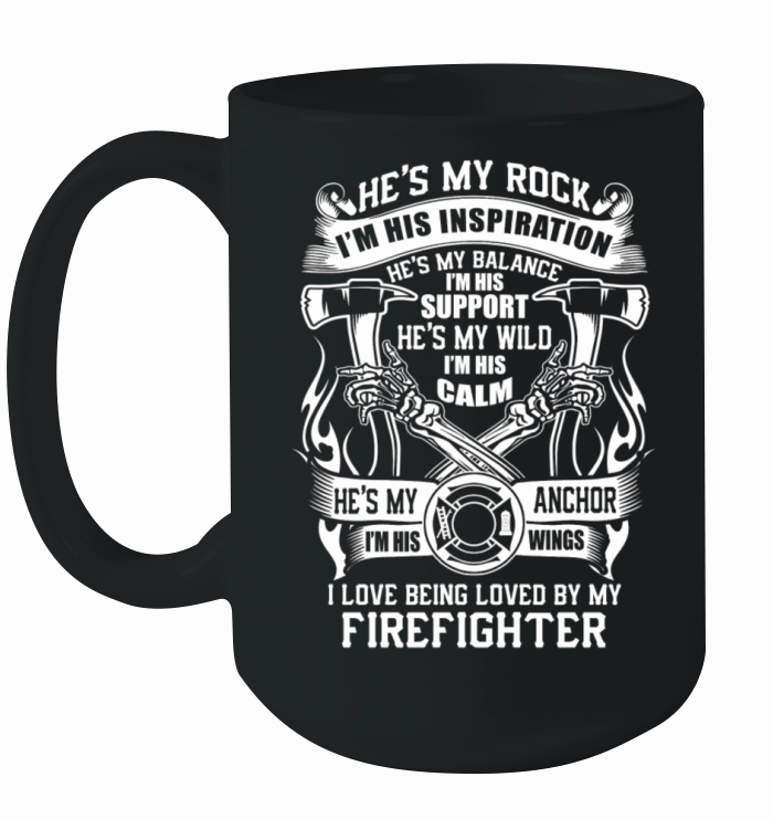 I Love Being Loved By My Firefighter T Shirt Ceramic Mug