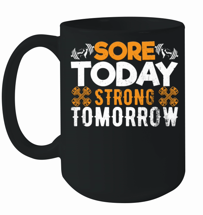 Sore Before Strong Ceramic Mug
