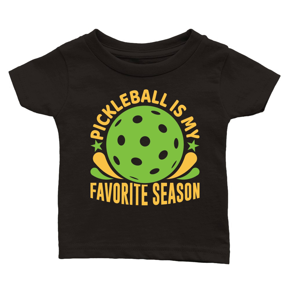 Pickleball Is My Favorite Season 02 Classic Baby Crewneck T-shirt