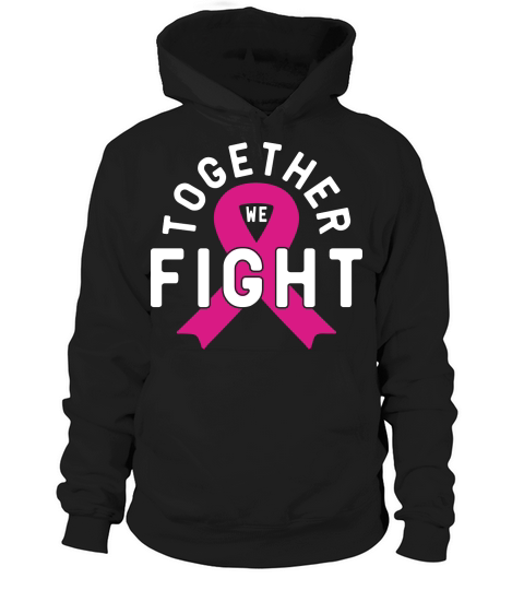 Together We Fight Hoodie Unisex