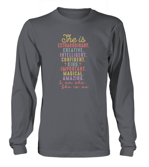 I am she and she is me Long sleeved Unisex