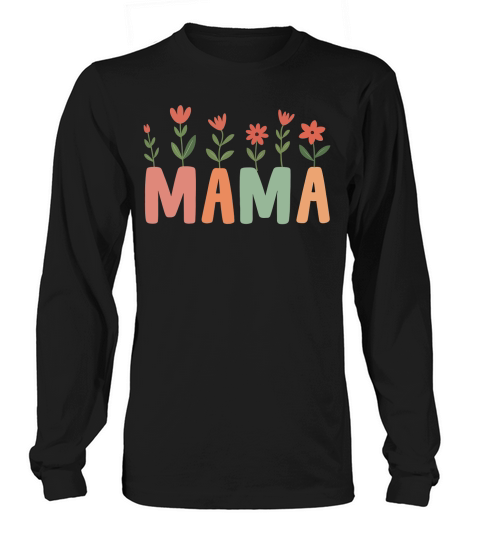 Mama 23 02 Long sleeved Unisex