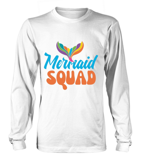 Mermaid Squad Long sleeved Unisex