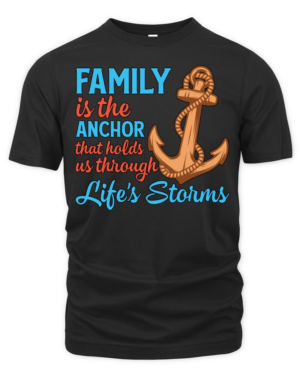 Family is the Anchor Lifes Organic Unisex T-shirt