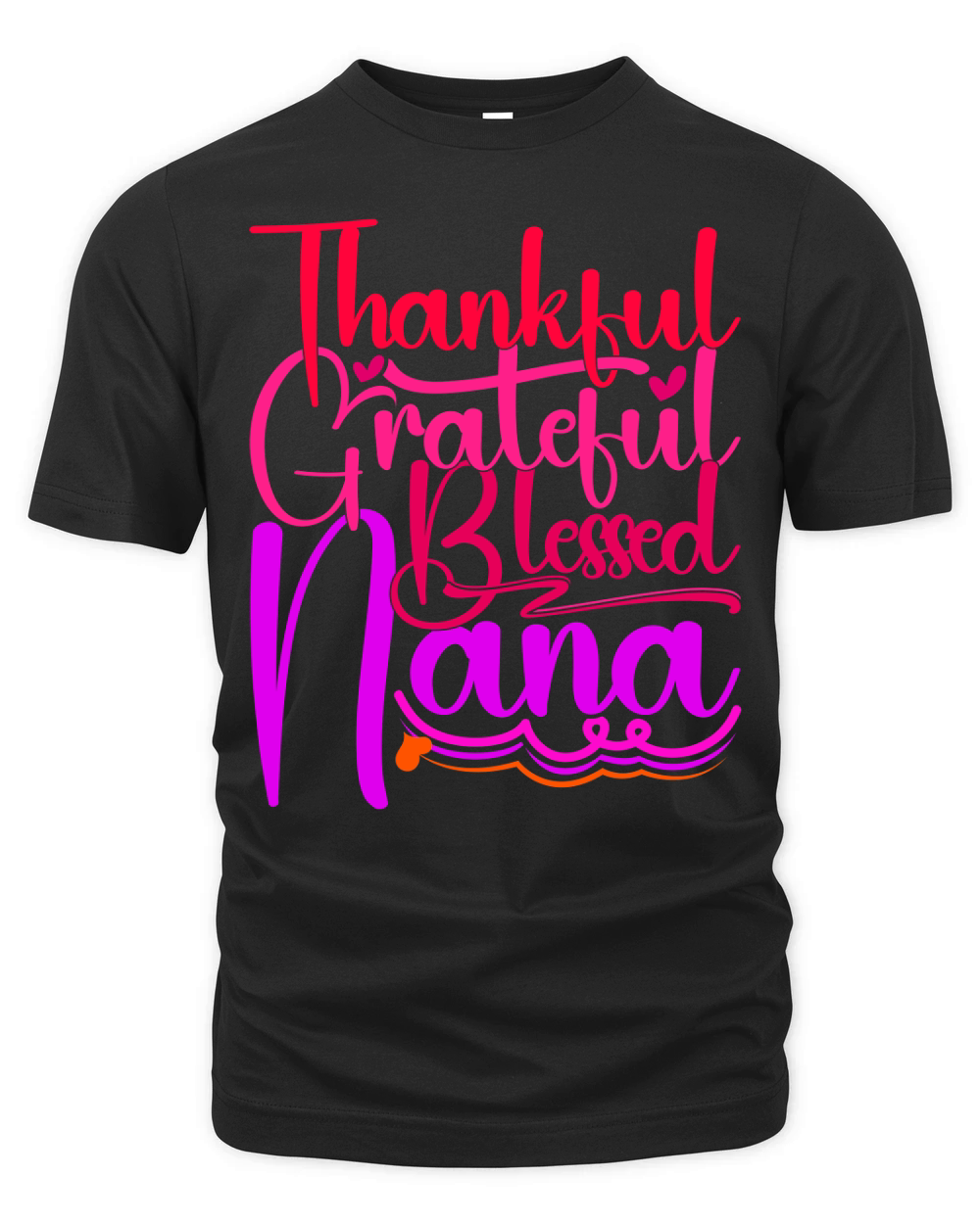 Thankful Grateful Blessed Nana Organic Unisex T-shirt