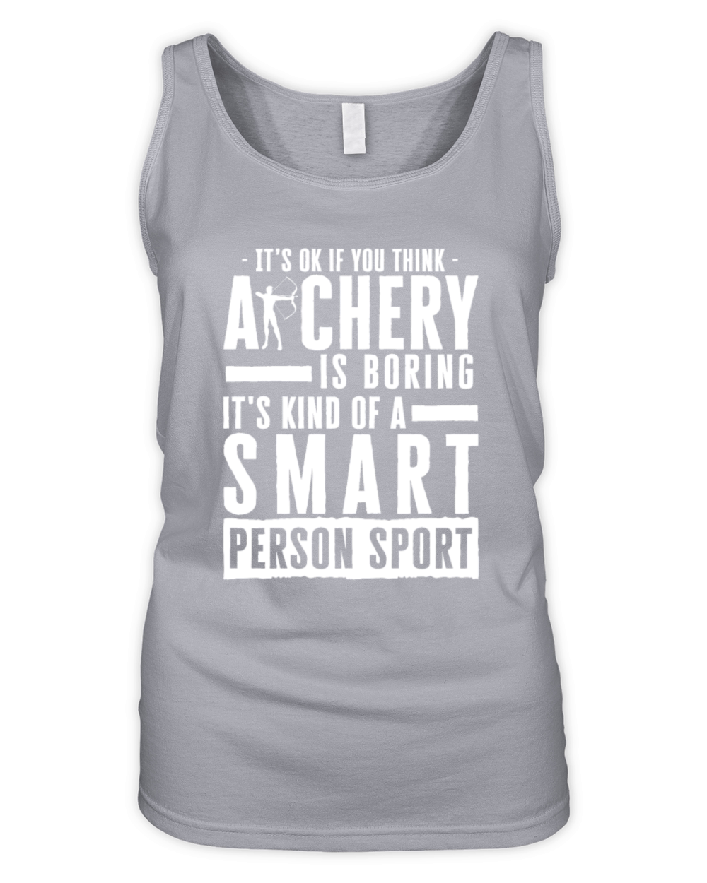 Its Okay If You Think Archery Is Boring Organic Women's Tank Top