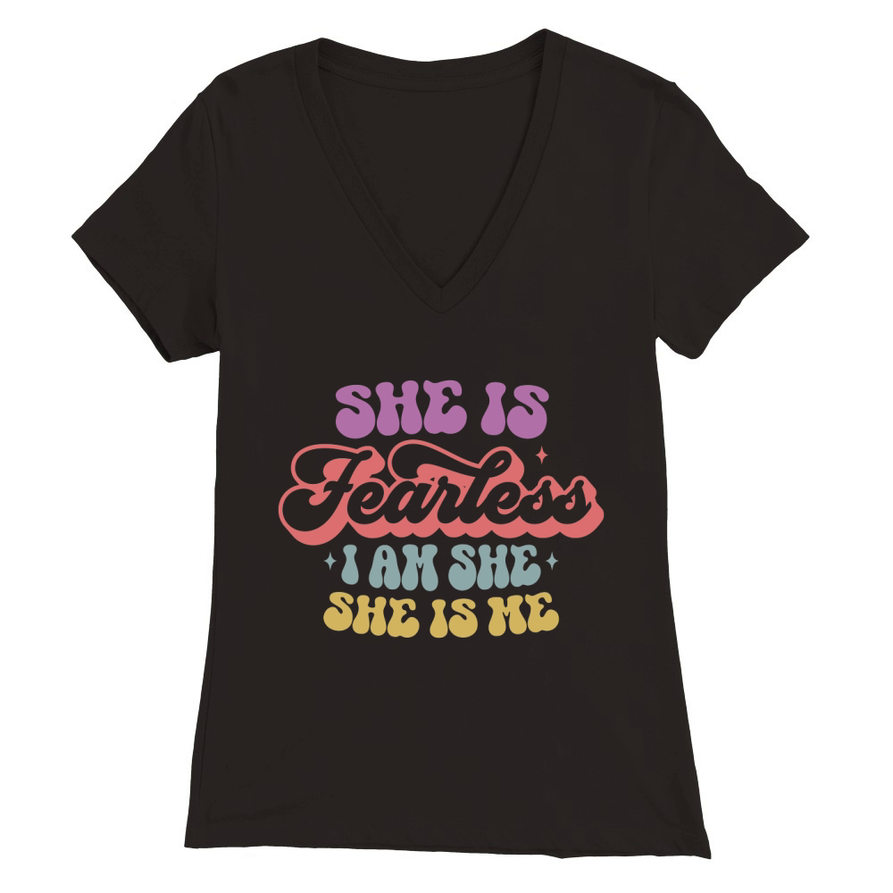 She is Fearless 2 Premium Womens V-Neck T-shirt