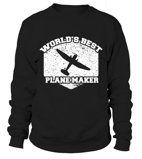 Model Making Make Models Model Maker Building Sweatshirt Unisex
