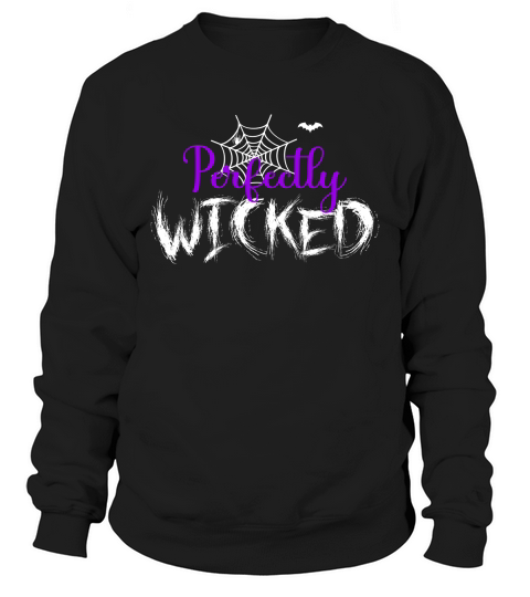Perfectly Wicked Sweatshirt Unisex