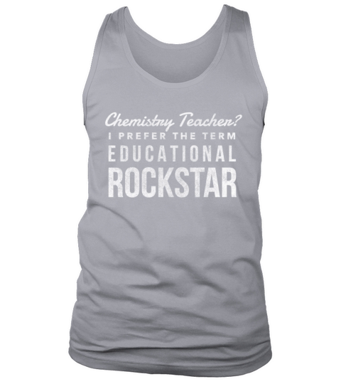 Chemistry Teacher Educational Tank Top Unisex