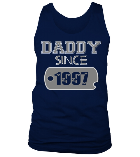 Daddy Since Tag 1997 Happy Fathers Day Tank Top Unisex